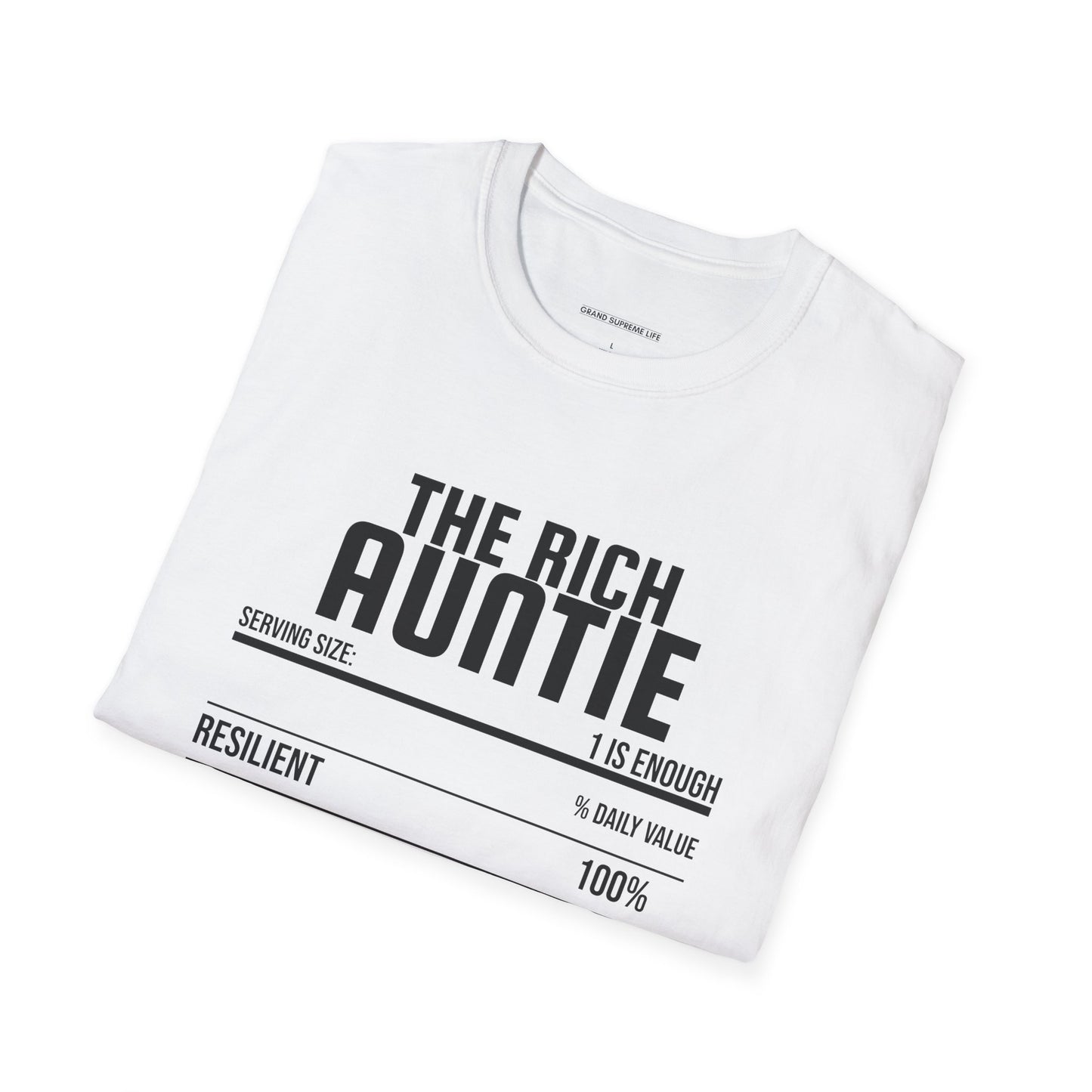 R.I.C.H Auntie Nutritional Facts T-Shirt